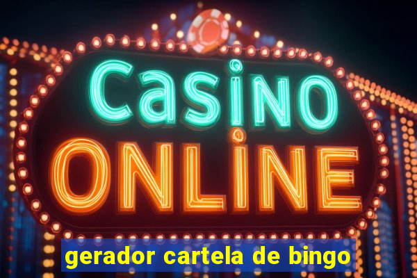 gerador cartela de bingo